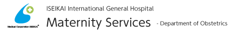 ISEIKAI International General Hospital – Department of Obstetrics
